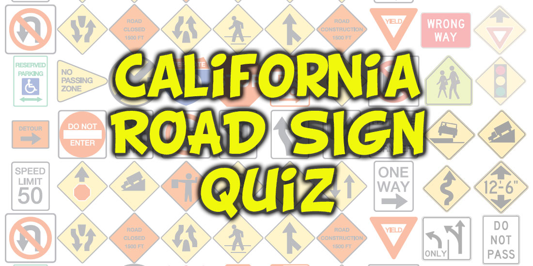 California Road Sign Quiz - 20 Preguntas