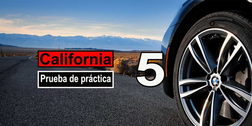 Prueba de práctica de California – 5
